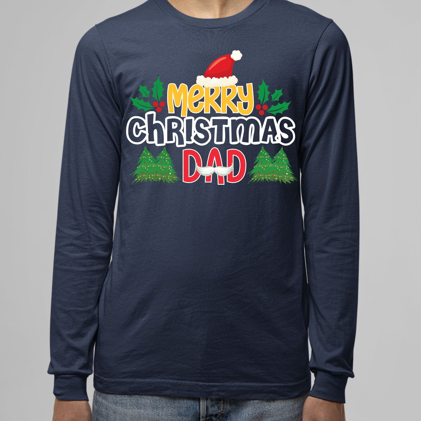 Merry Christmas DadMerry Christmas Dad, Christmas Sweatshirt, Christmas Long Sleeves, Christmas Crewneck For Men, Christmas Sweater, Christmas Present