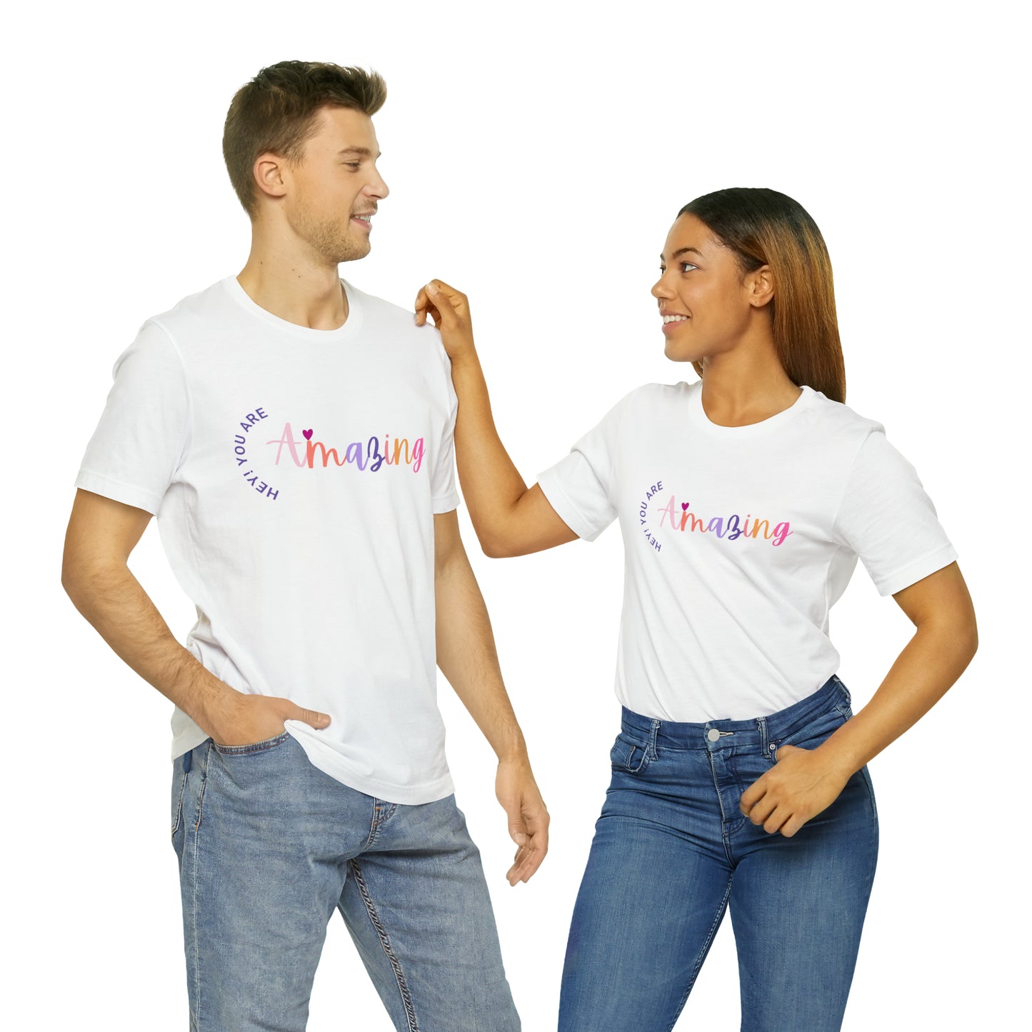 Hey You Are Amazing Unisex Jersey Short Sleeve Tee