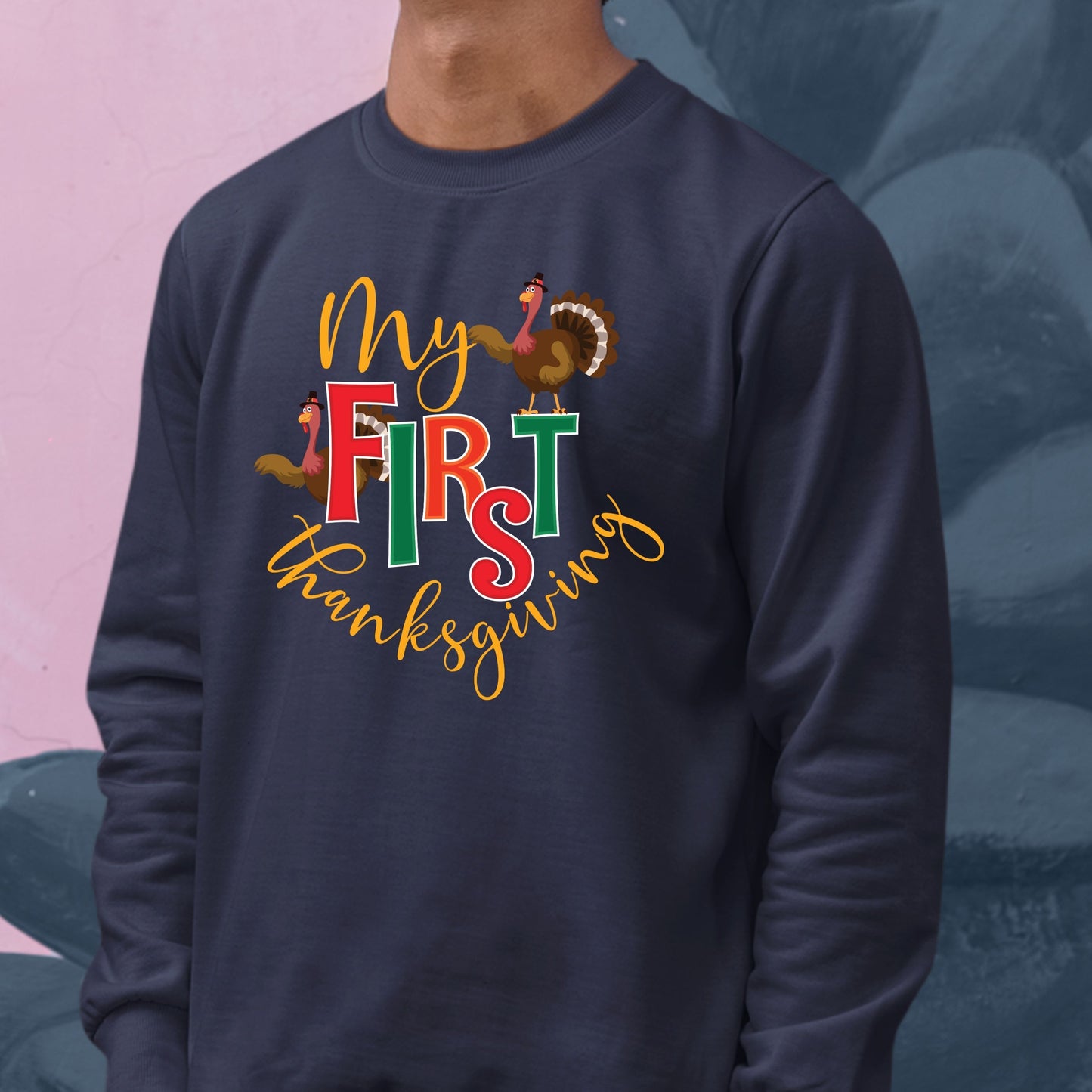 My First Thanks Giving, Thanksgiving Sweatshirt, Thanksgiving Sweater for kids, Thanksgiving Gift Ideas, Cute Thanksgiving