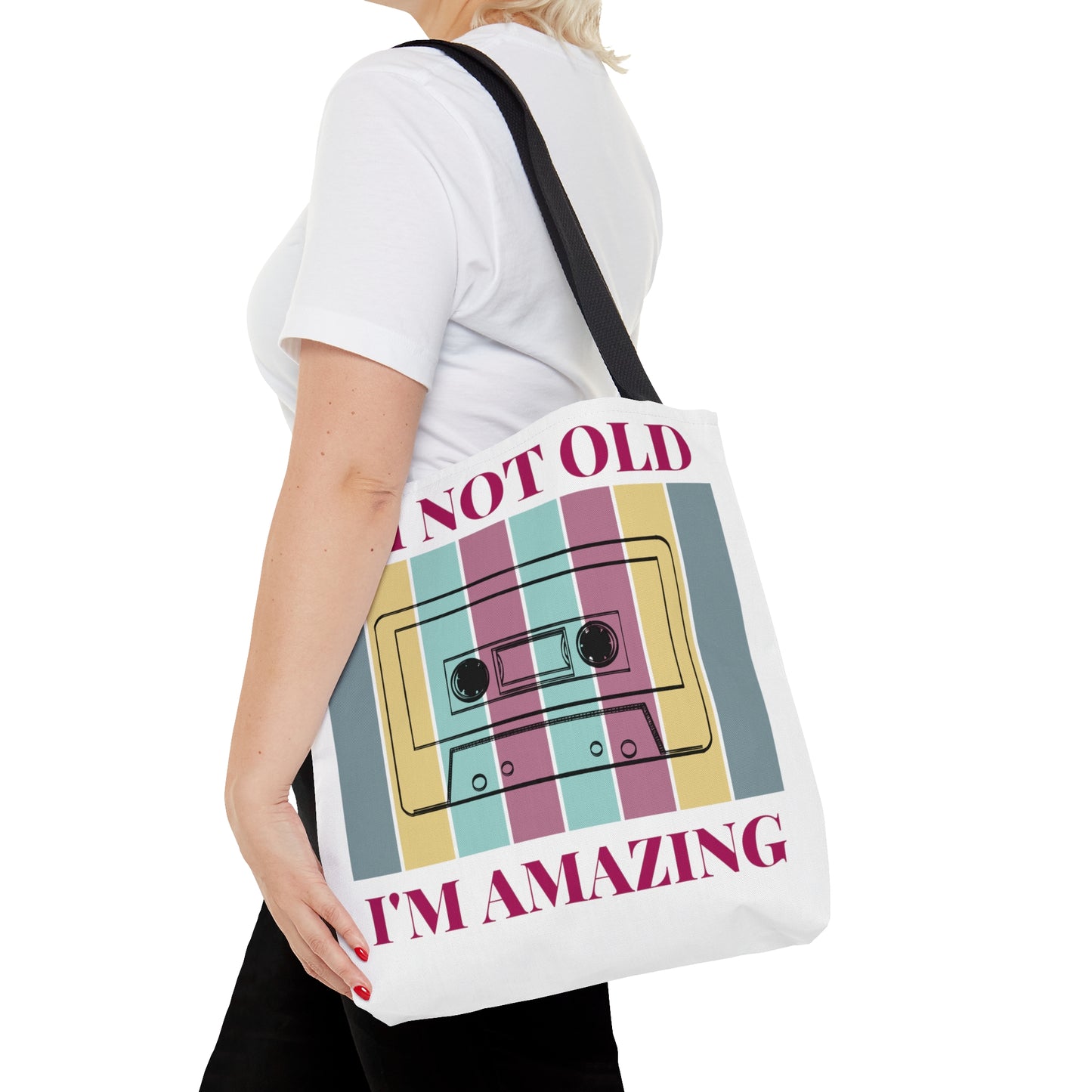 Cassette Tape I'm Not Old I'm Amazing Tote Bag