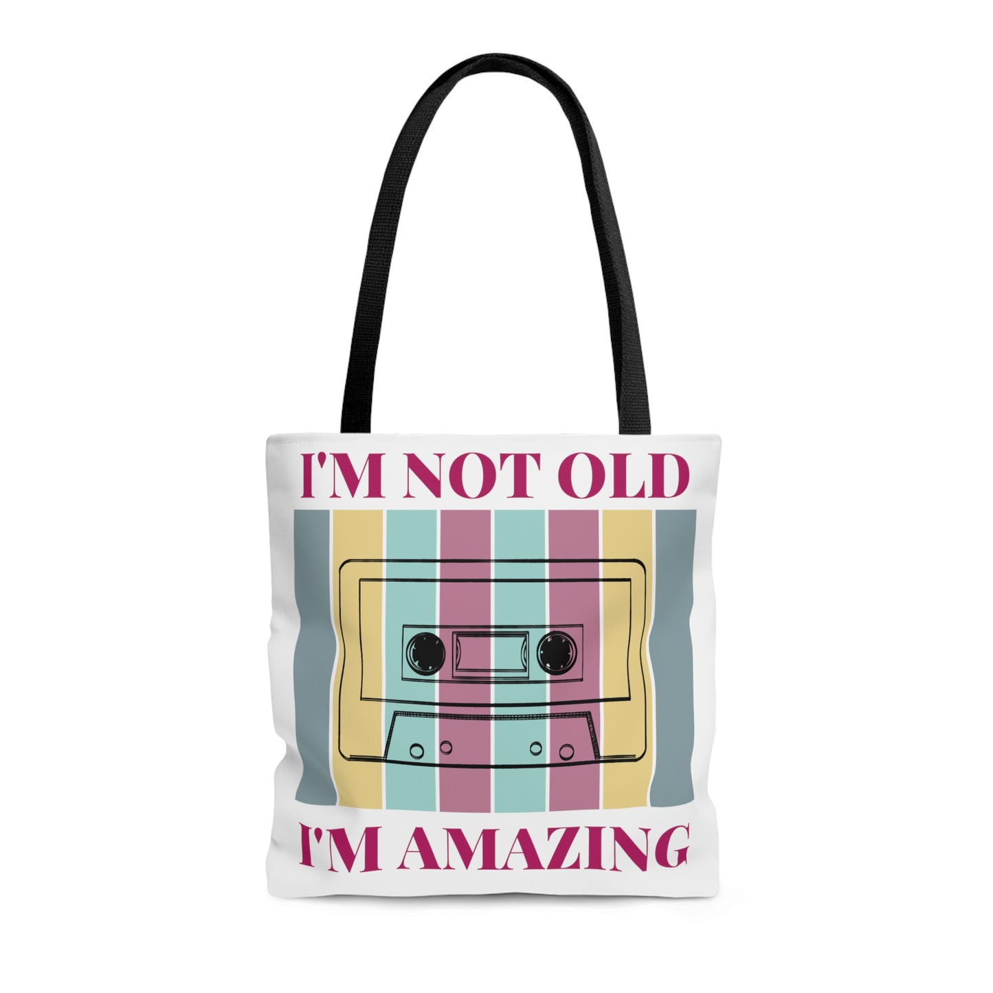 Cassette Tape I'm Not Old I'm Amazing Tote Bag