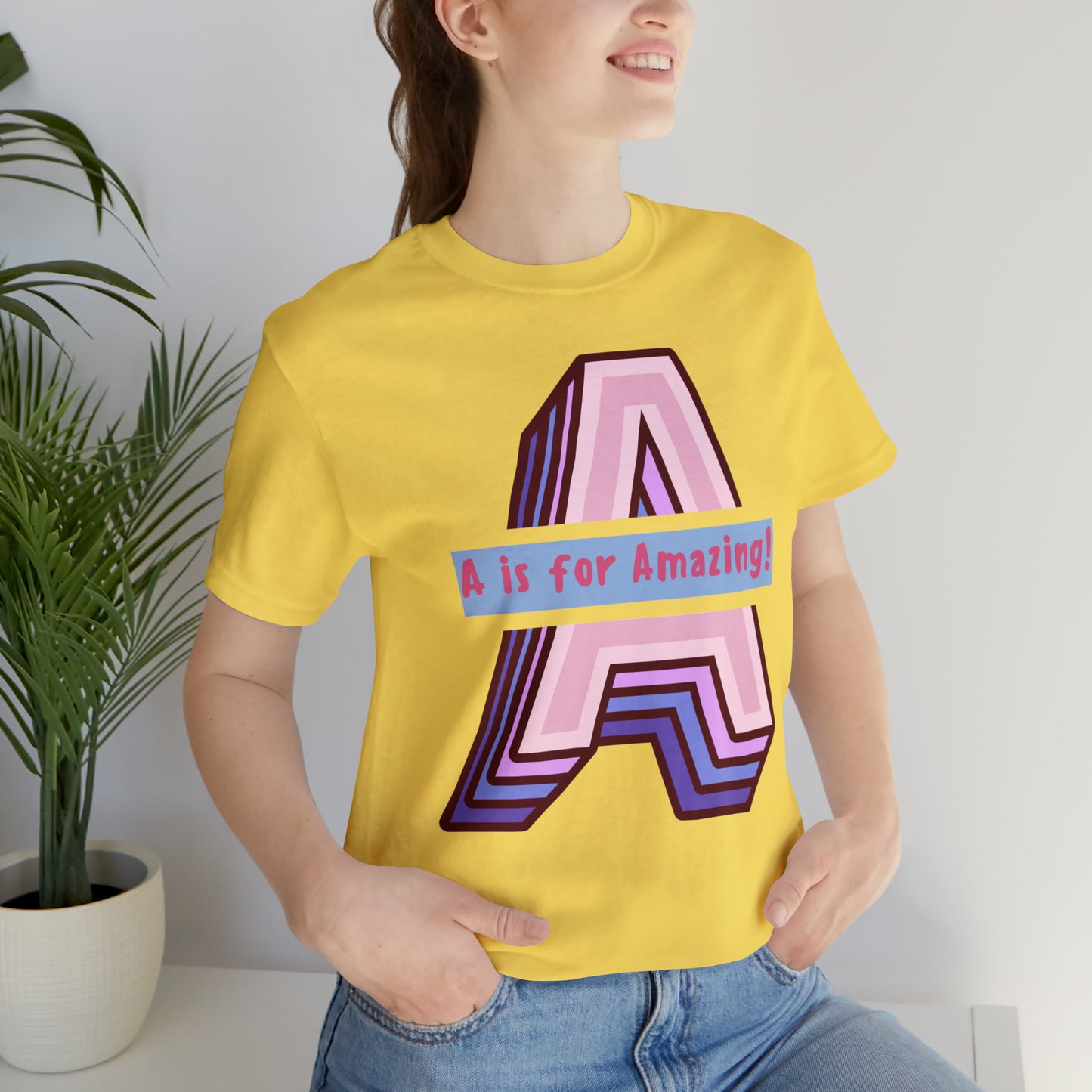 A is For Amazing | Unisex Jersey Short Sleeve Tee