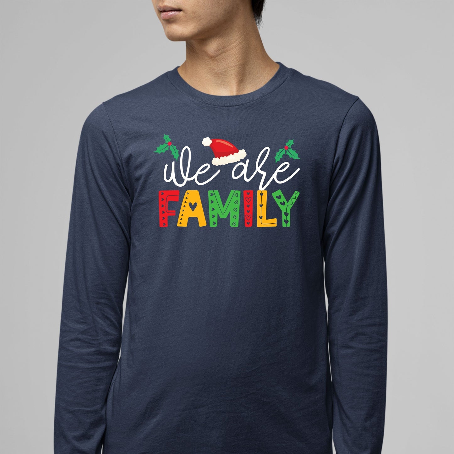 We Are Family, Christmas Long Sleeves, Christmas Sweater, Christmas Crewneck For Men, Christmas Present, Christmas Sweatshirt