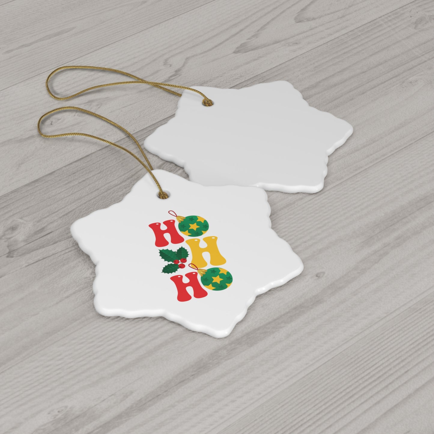 HO HO HO - Christmas Ceramic Ornament, 4 Shapes