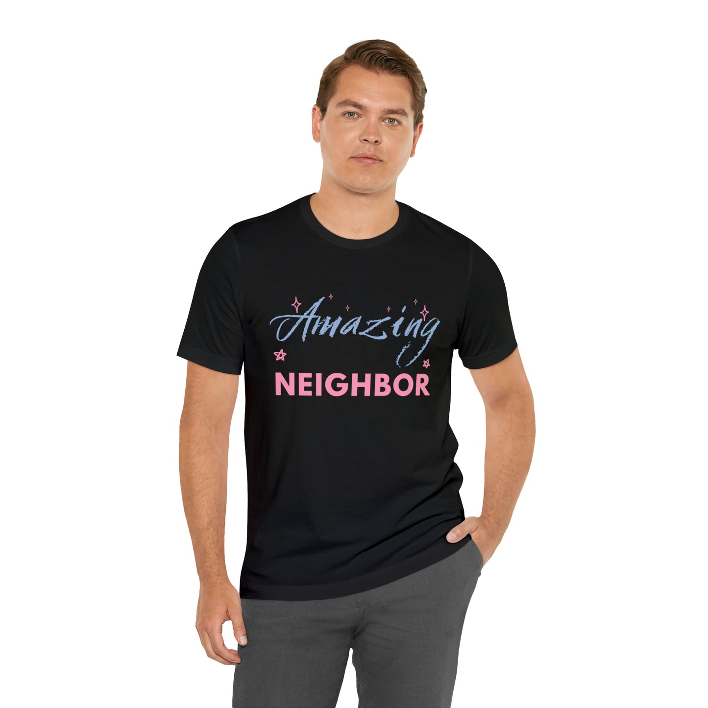 Amazing Neighbor Unisex Jersey Short Sleeve Tee