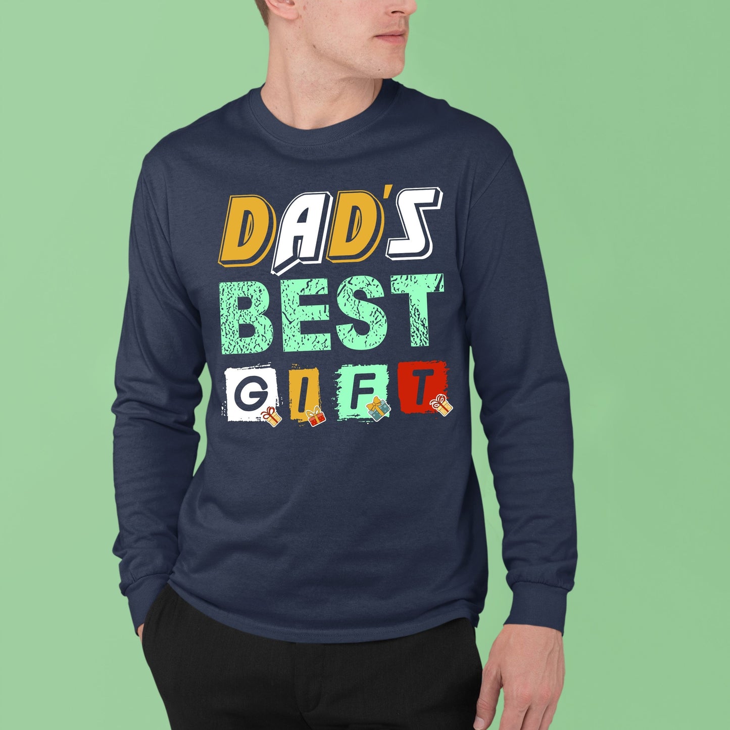 Dad's Best Gift, Christmas Long Sleeves, Christmas Sweater, Christmas Crewneck For Men, Christmas Present, Christmas Sweatshirt