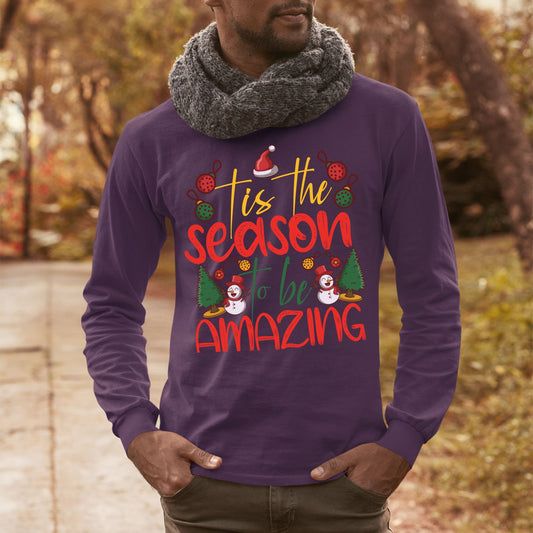 Tis the Season to Be Amazing, Christmas Crewneck For Men, Christmas Sweatshirt, Christmas Long Sleeves, Christmas Sweater, Christmas Present