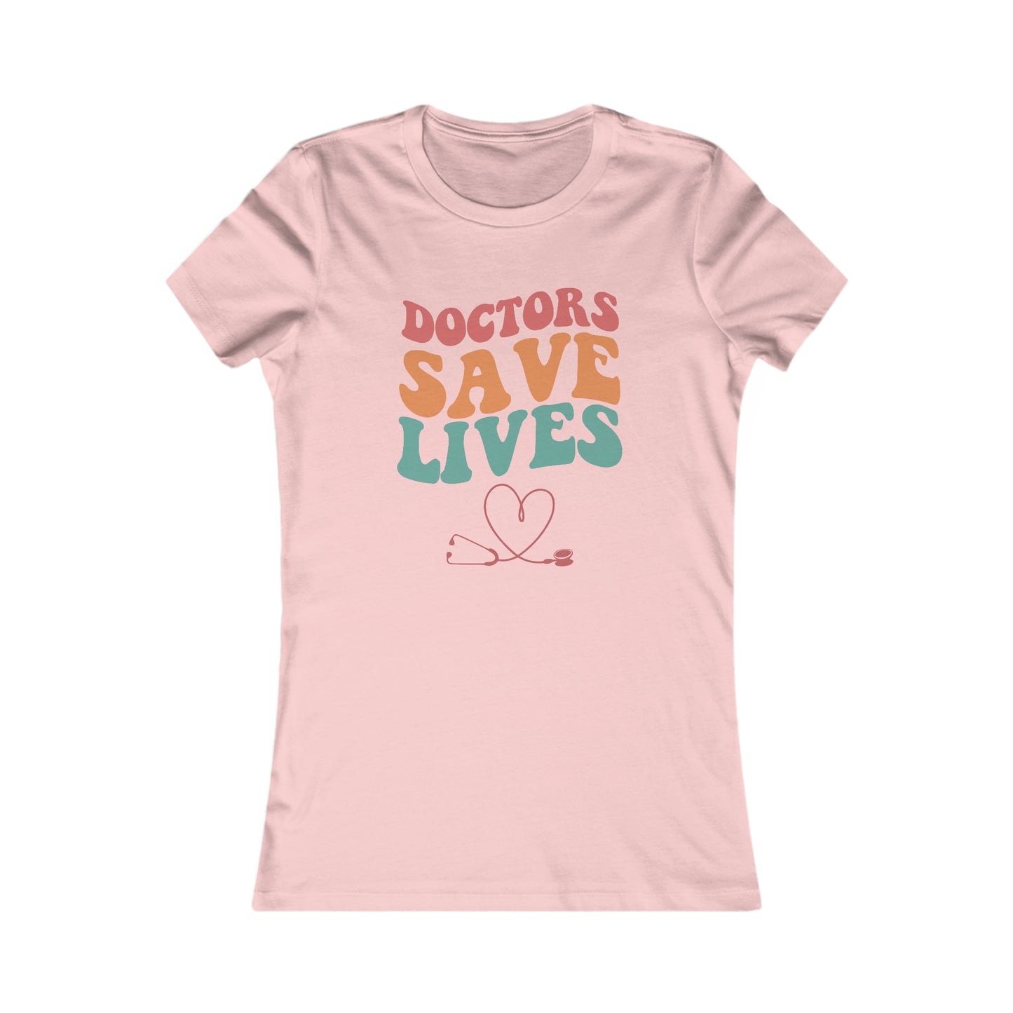 Doctors Save Lives Women's Favorite Tee, Doctor shirts, Doctor gift ideas, New Doctor shirt, Future doctor shirt, gift for doctors