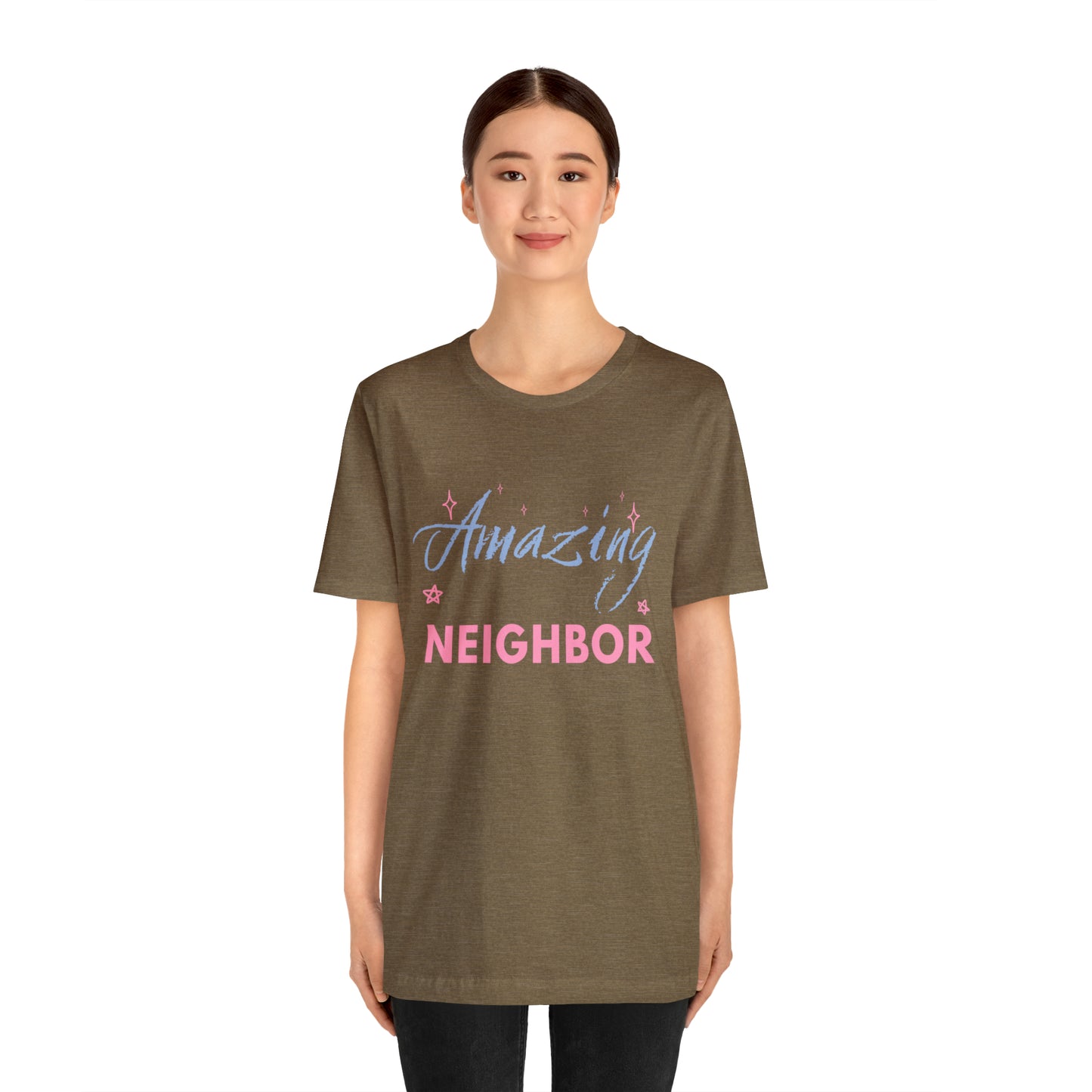 Amazing Neighbor Unisex Jersey Short Sleeve Tee