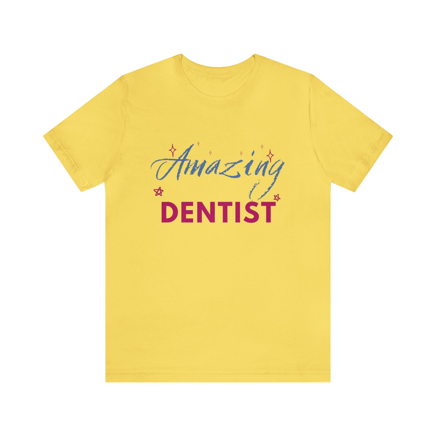 Amazing Dentist Unisex Jersey Short Sleeve Tee