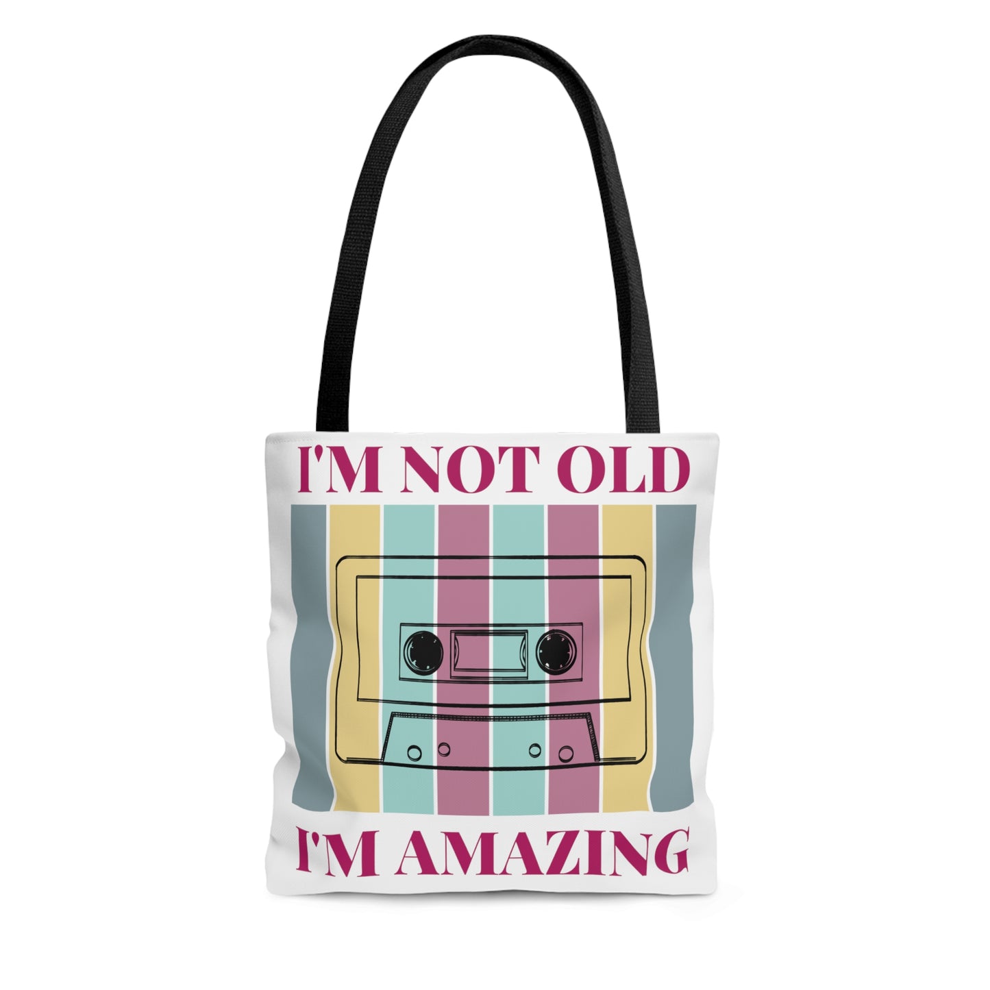 Cassette Tape I'm Not Old I'm Amazing Tote Bag