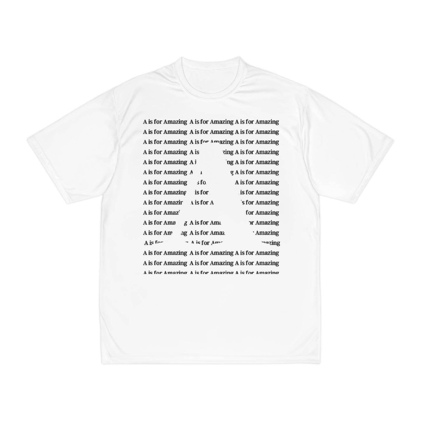 A is for Amazing Men's Performance T-Shirt