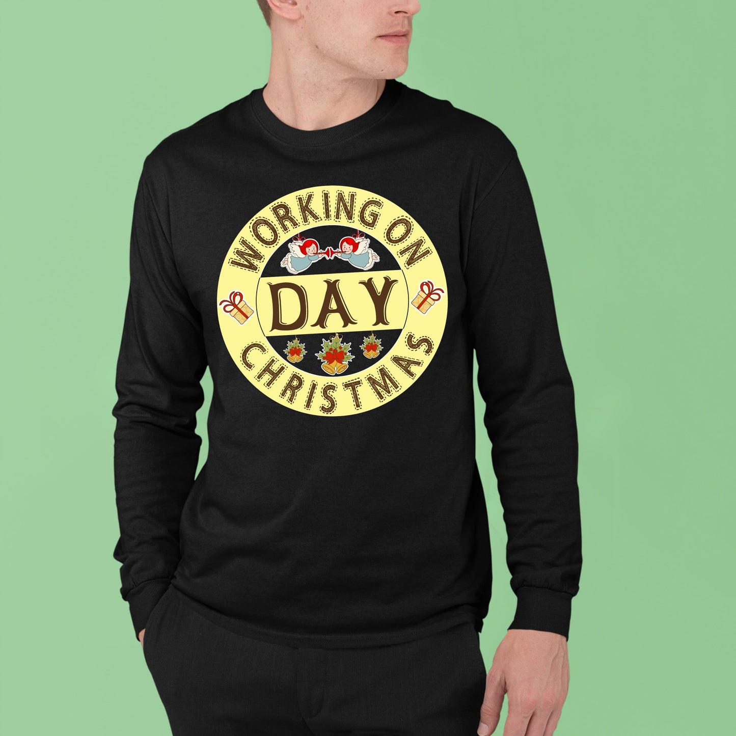 Working on Chirstmas day , Christmas Crewneck For Men, Christmas Sweatshirt, Christmas Long Sleeves, Christmas Sweater, Christmas Present