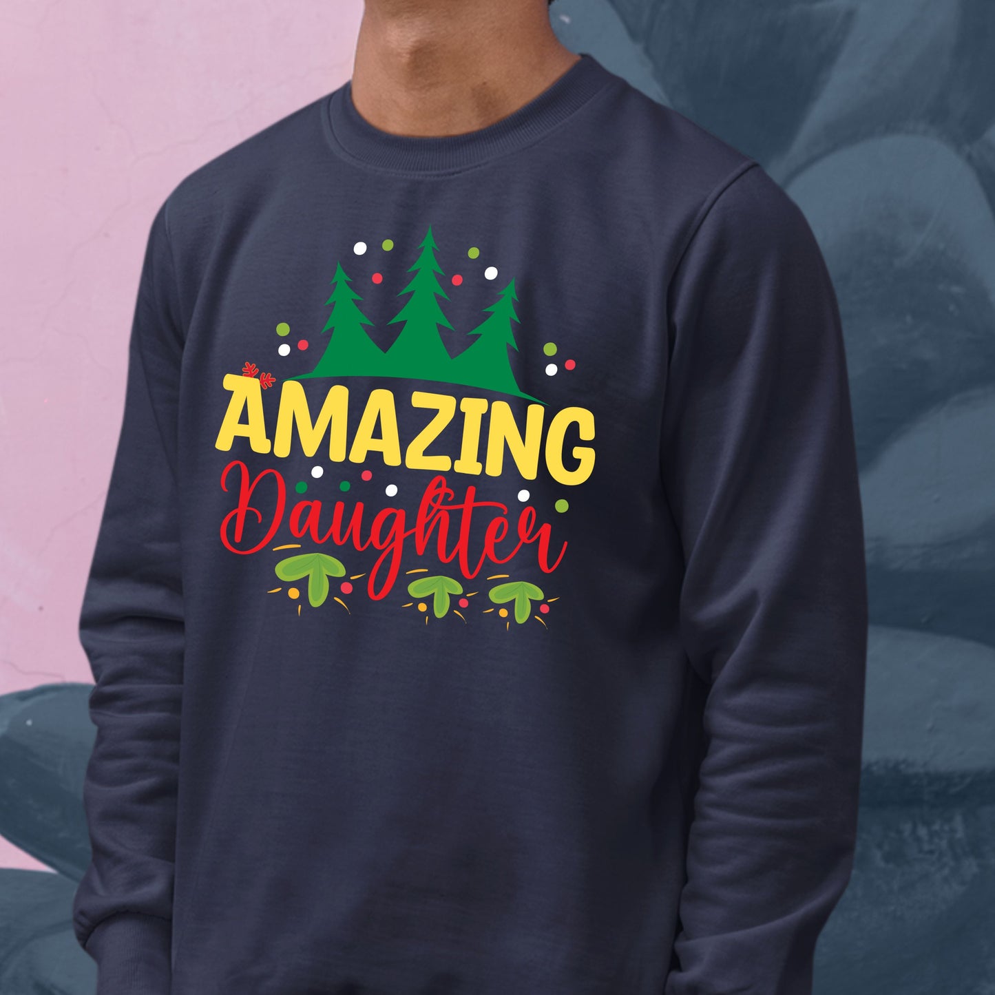 Amazing Daughter, Christmas Sweatshirt, Christmas Long Sleeves, Christmas Sweater, Christmas Crewneck For Youth, Christmas Present