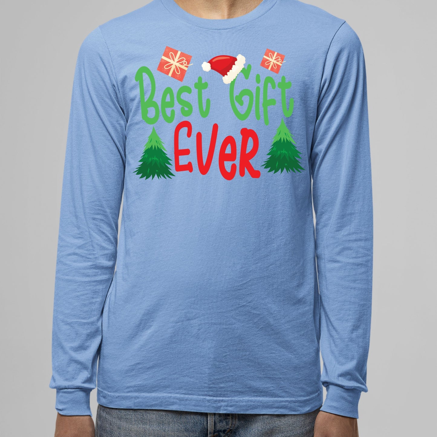 Best Gift Ever, Christmas Crewneck For Men, Christmas Long Sleeves, Christmas Sweatshirt, Christmas Sweater, Christmas Present