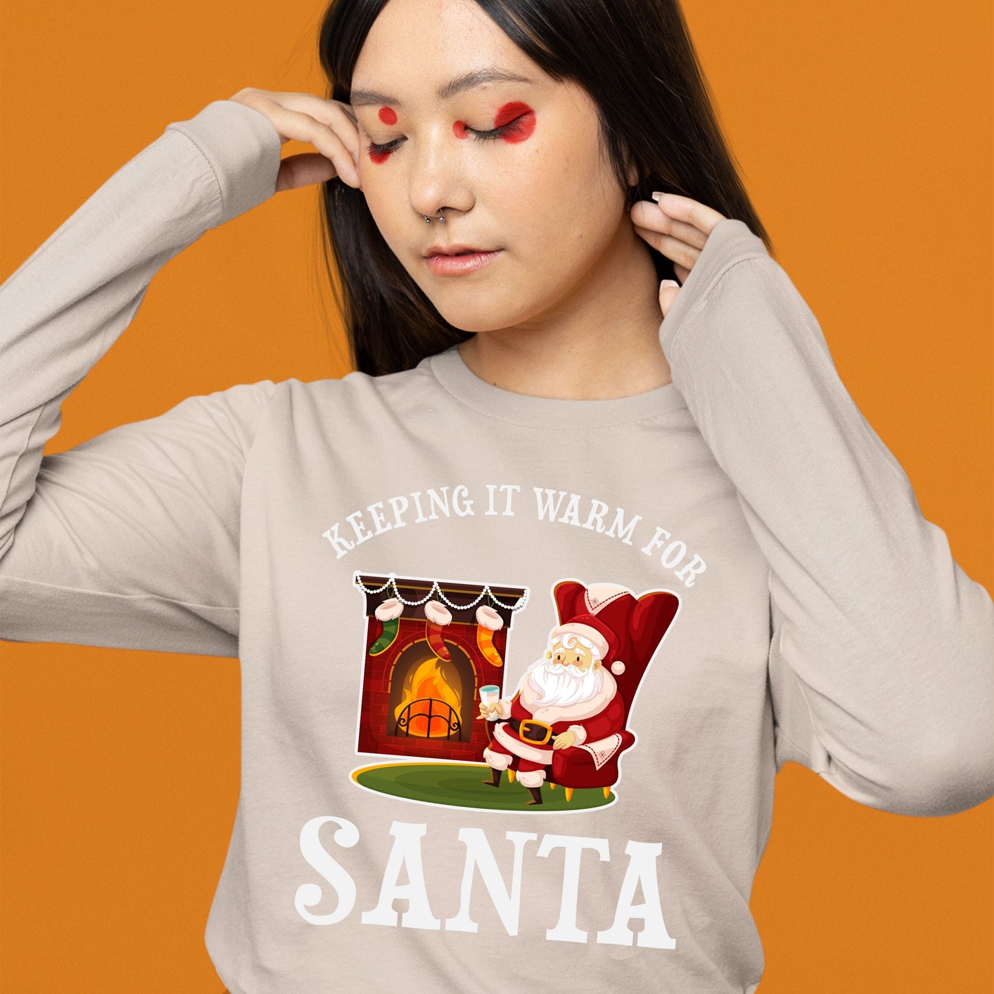 Keeping It Warm for Santa, Women Long Sleeves, Christmas Decor, Christmas Clothing, Christmas Sweatshirts, Christmas Shirts, Christmas