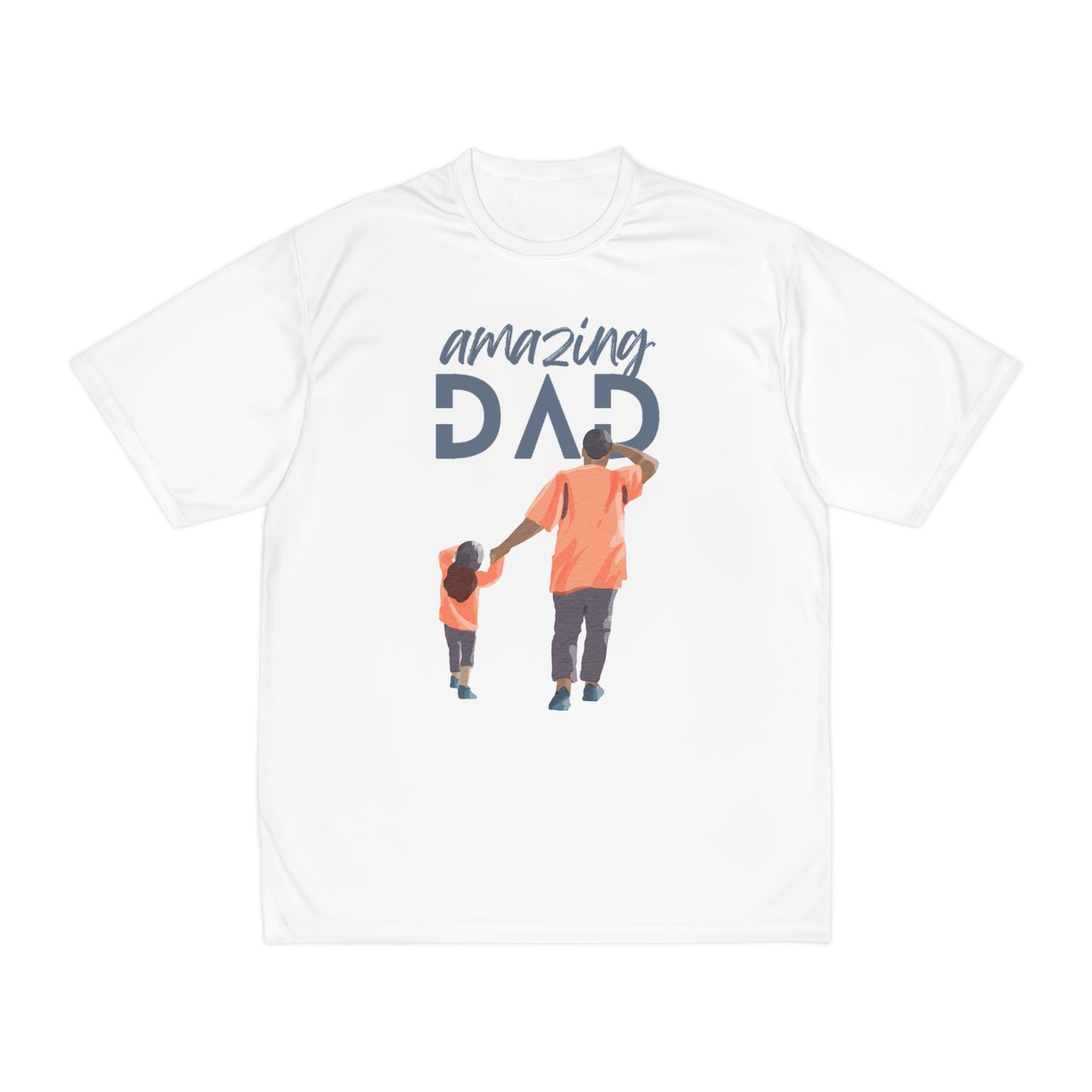 Amazing Dad Men's Performance T-Shirt