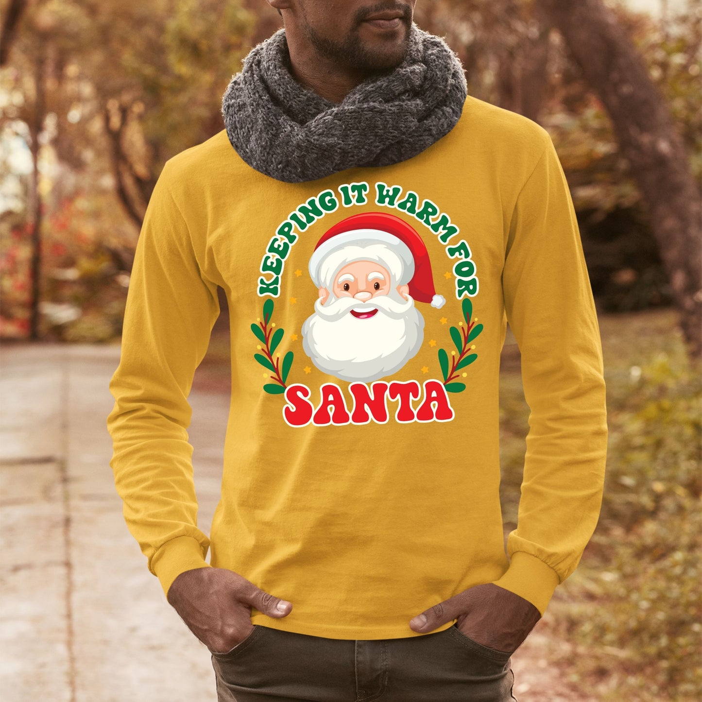 Keeping It Warm for Santa, Christmas Long Sleeves, Christmas Crewneck For Men, Christmas Sweater, Christmas Sweatshirt, Christmas Present
