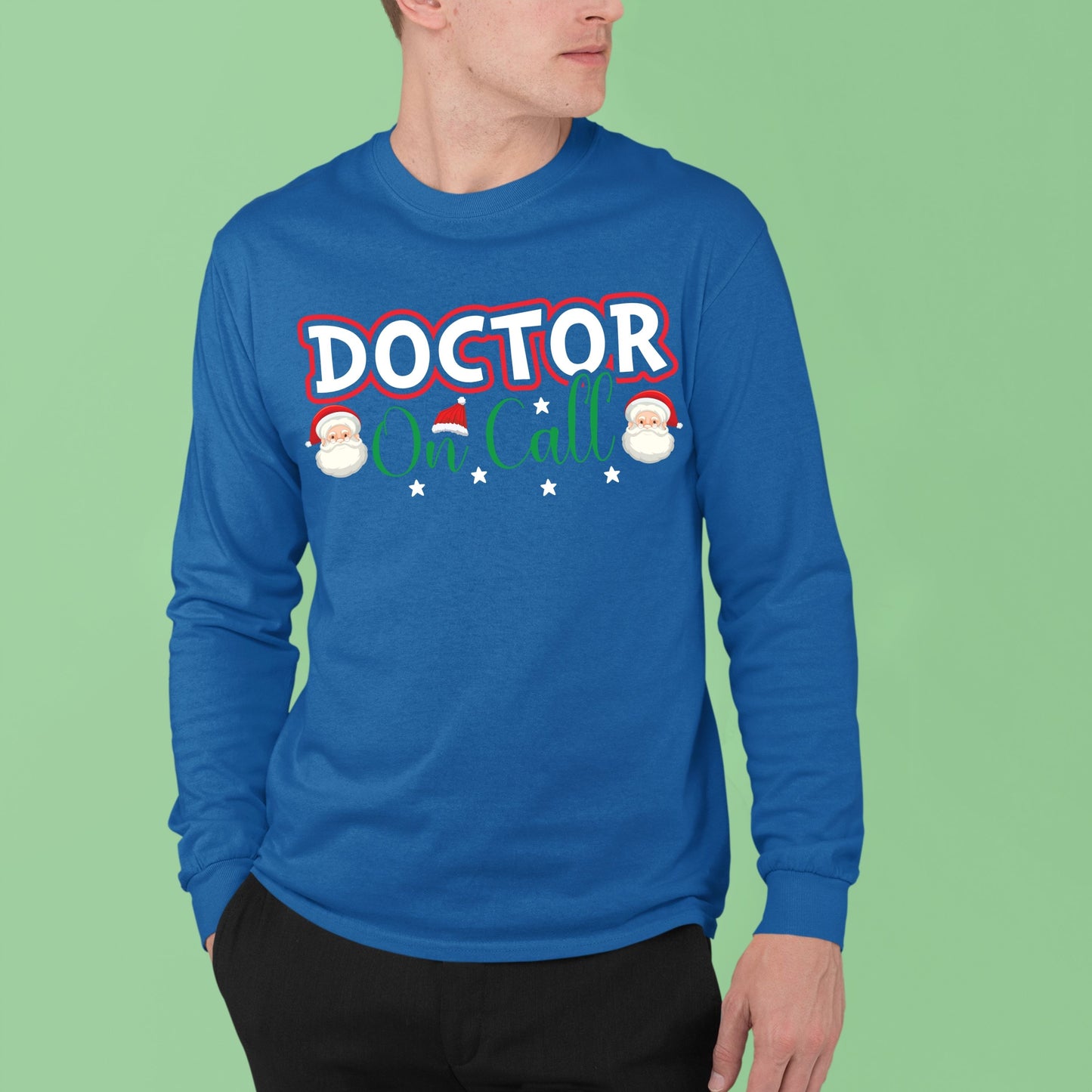 Doctor on Call, Nurse Gift for Him,  Shirt, Christmas Shirt, 2022 Christmas, Christmas Sweatshirt,  School TShirt, Doctor