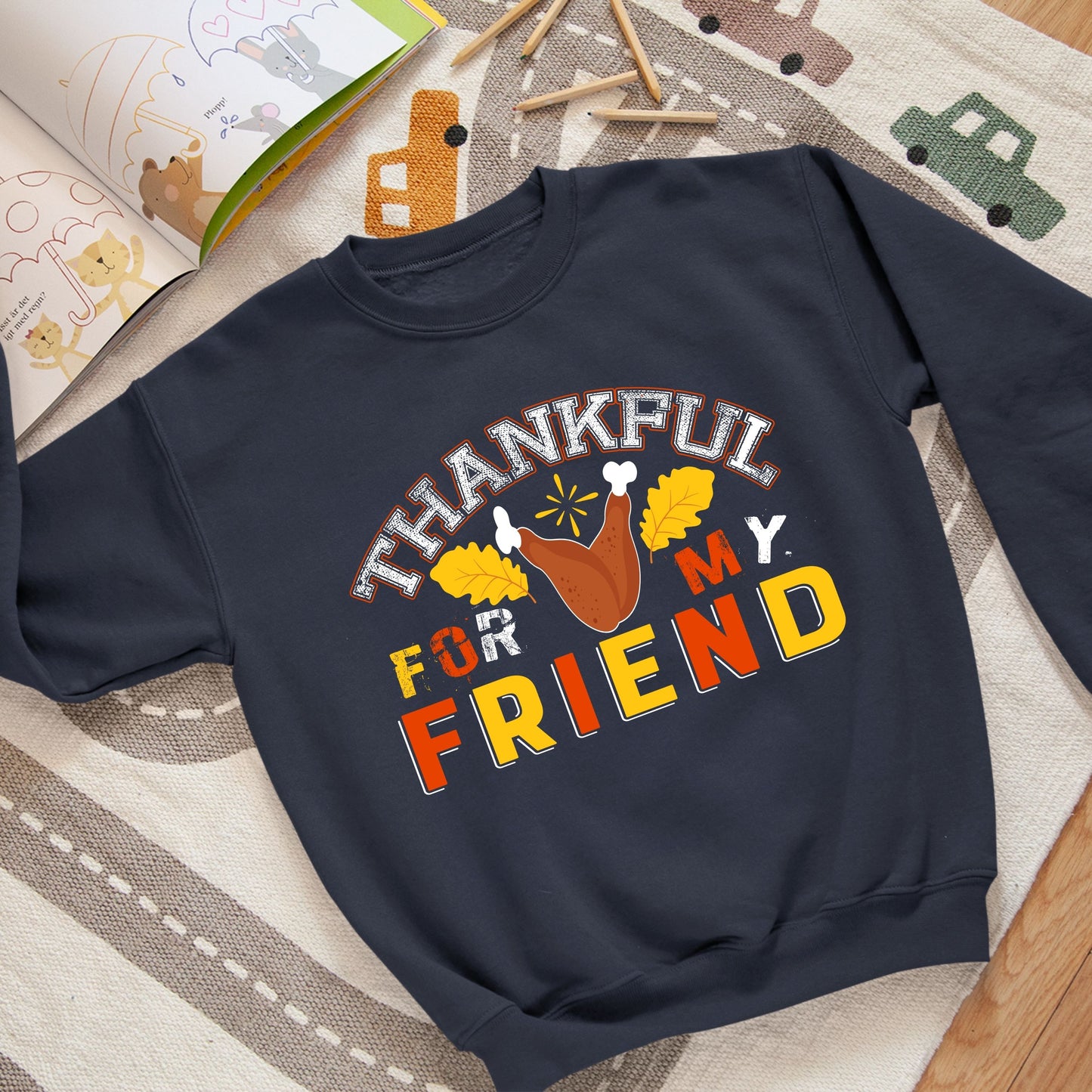 Thankful For My Friend, Thanksgiving Sweatshirt, Thanksgiving Sweater for kids, Thanksgiving Gift Ideas, Cute Thanksgiving