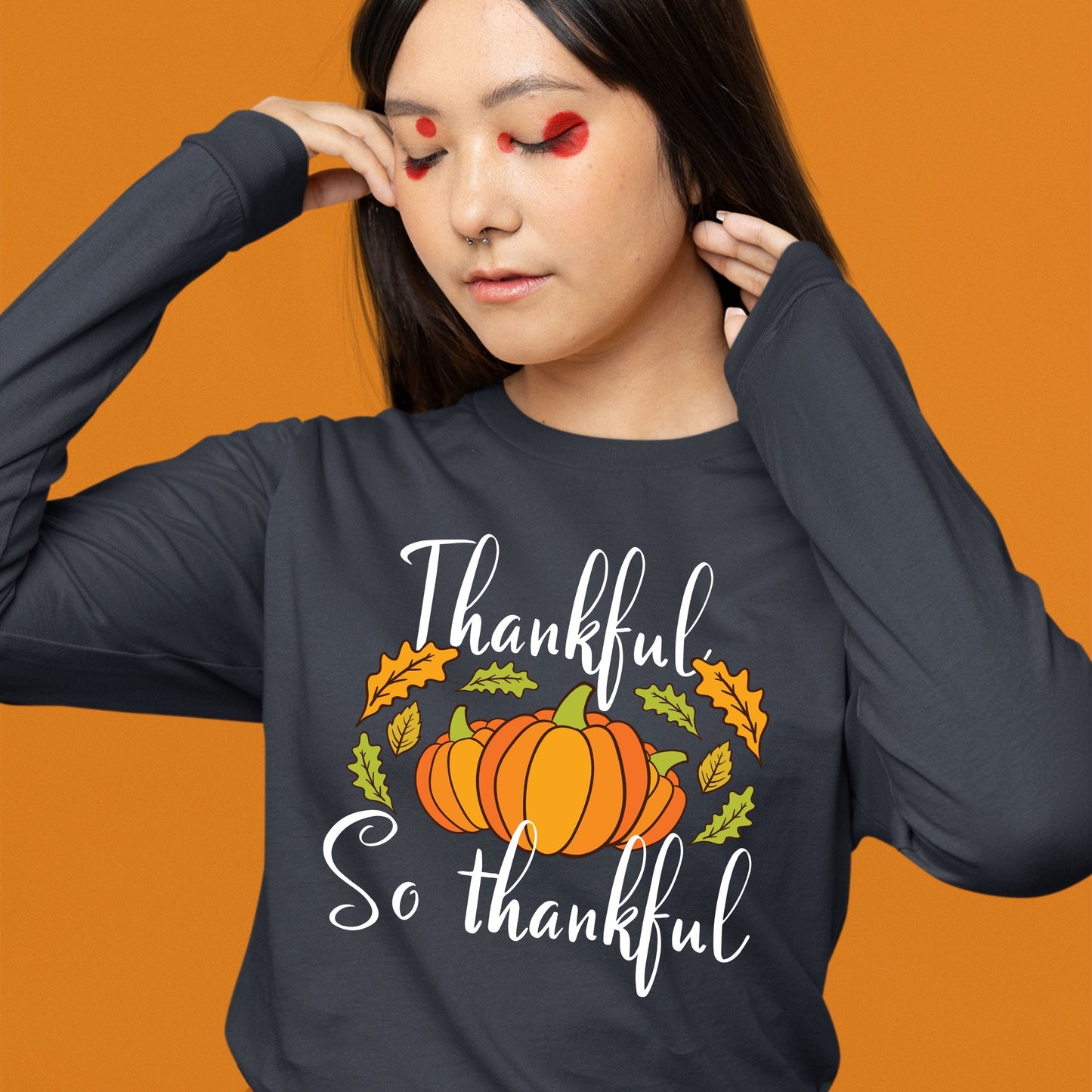 Thankful So Thankful, Thanksgiving Sweatshirt, Thanksgiving Sweater for Women, Thanksgiving Gift Ideas, Cute Thanksgiving