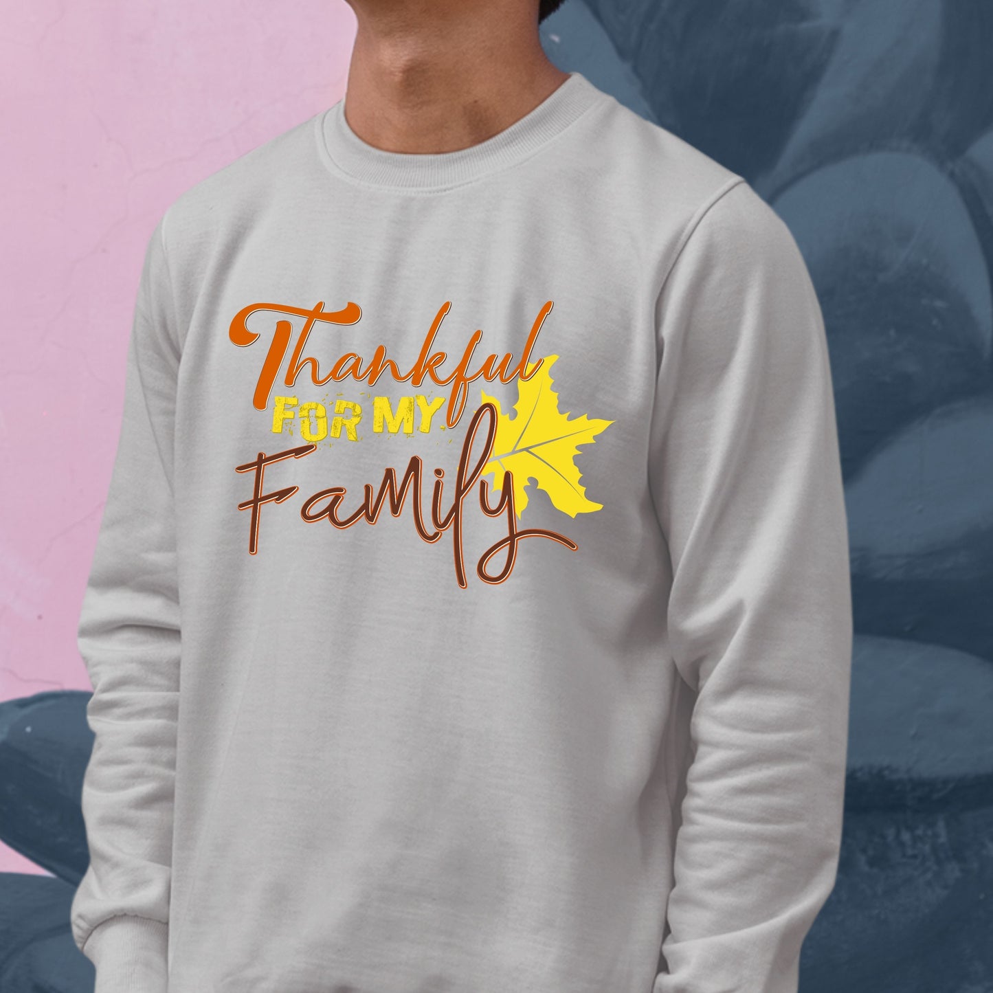 Thankful For My Family, Thanksgiving Sweatshirt, Thanksgiving Sweater for kids, Thanksgiving Gift Ideas, Cute Thanksgiving