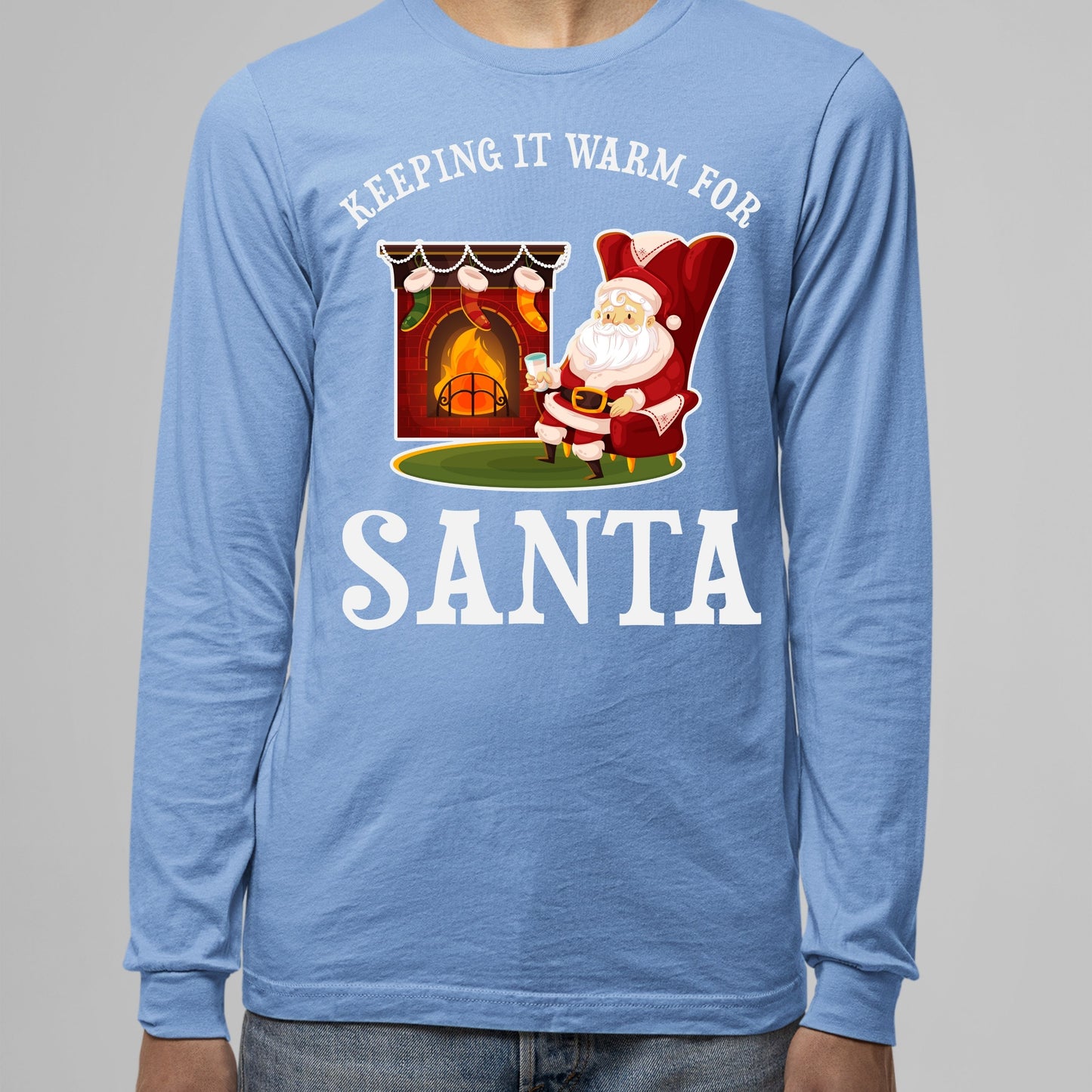 Keeping It Warm for Santa, Men Long Sleeves, Christmas Decor, Christmas Clothing, Christmas Sweatshirts, Christmas Shirts, Christmas