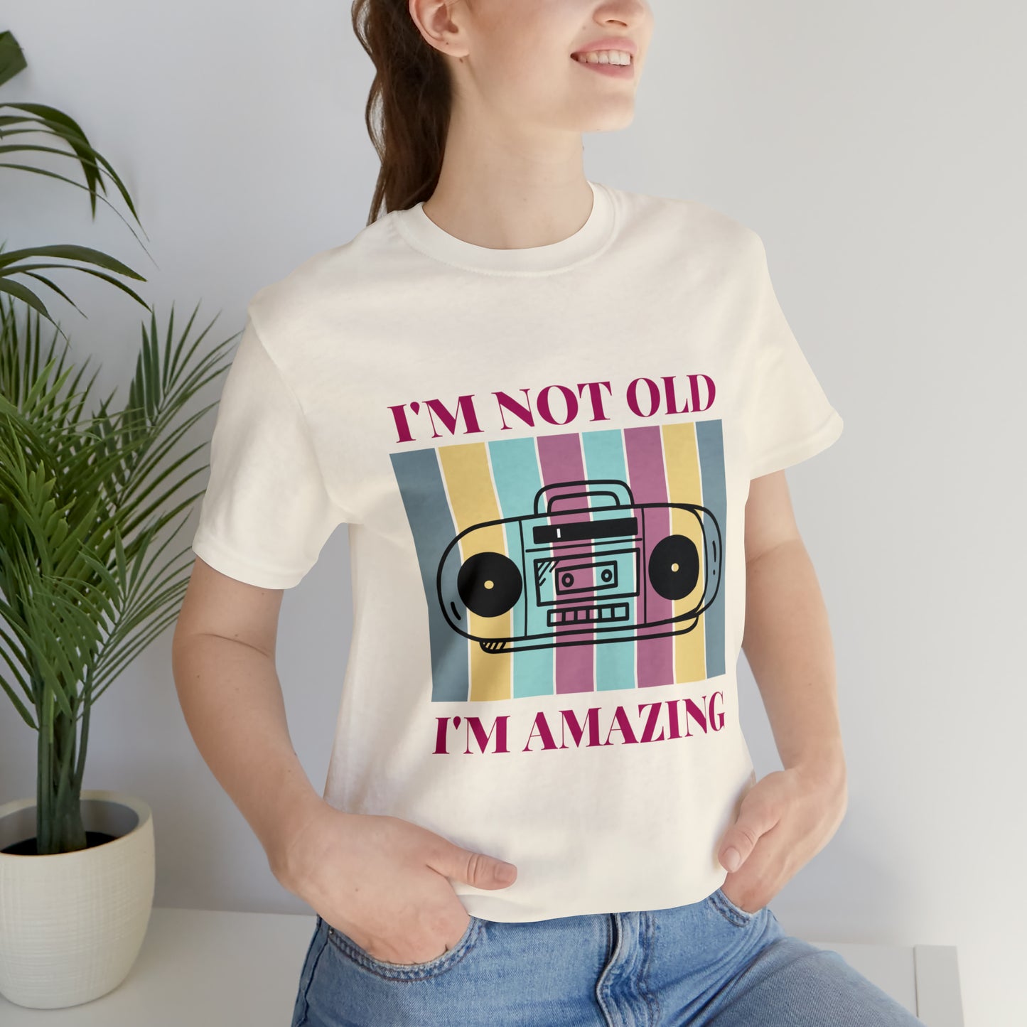 Cassette Player I'm Not Old I'm Amazing | Unisex Jersey Tee