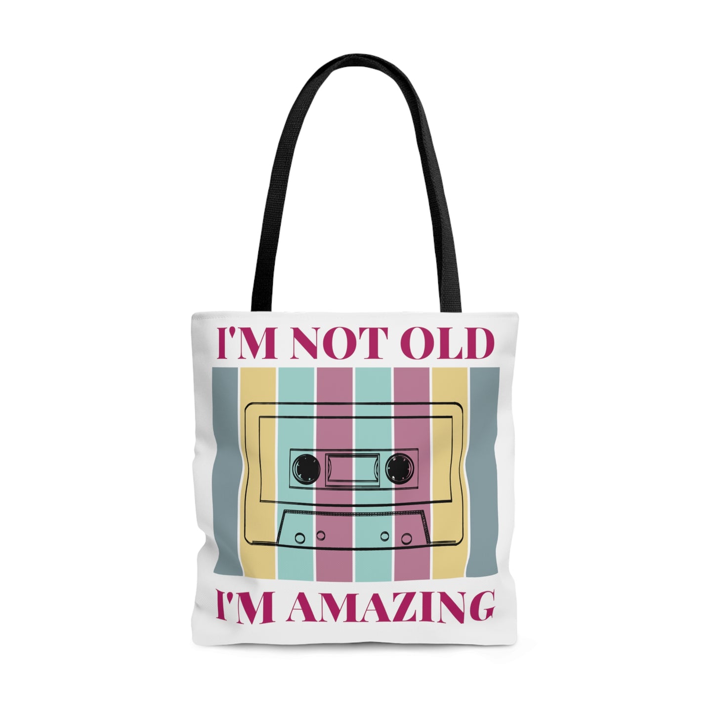 Cassette Tape I'm Not Old I'm Amazing Tote Bag