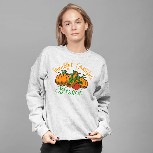 Thankful Grateful Blessed, Thanksgiving Sweatshirt, Thanksgiving Sweater for Women, Thanksgiving Gift Ideas, Cute Thanksgiving