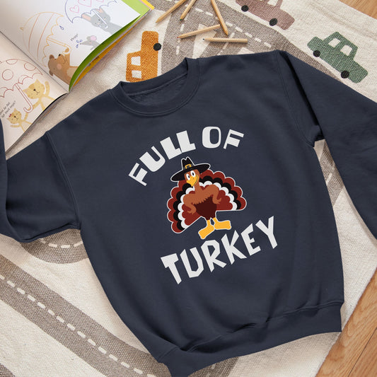 Thanksgiving Turkey Sweatshirt, Thanksgiving Sweatshirt, Thanksgiving Sweater for Kids, Thanksgiving Gift Idea, Cute Thanksgiving Sweatshirt