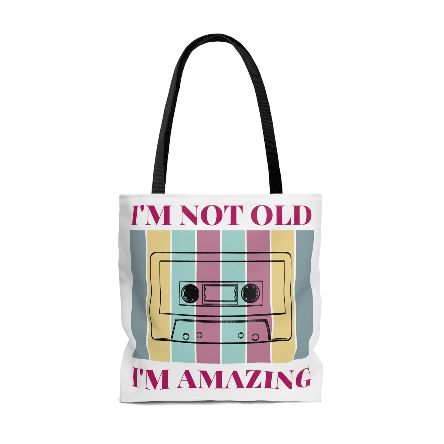 Cassette Tape I'm Not Old I'm Amazing Tote Bag