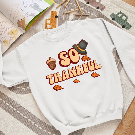 Thanksgiving Thankful Sweatshirt, Thanksgiving Sweatshirt, Thanksgiving Sweater for Kids, Thanksgiving Gift Ideas, Funny Thanksgiving