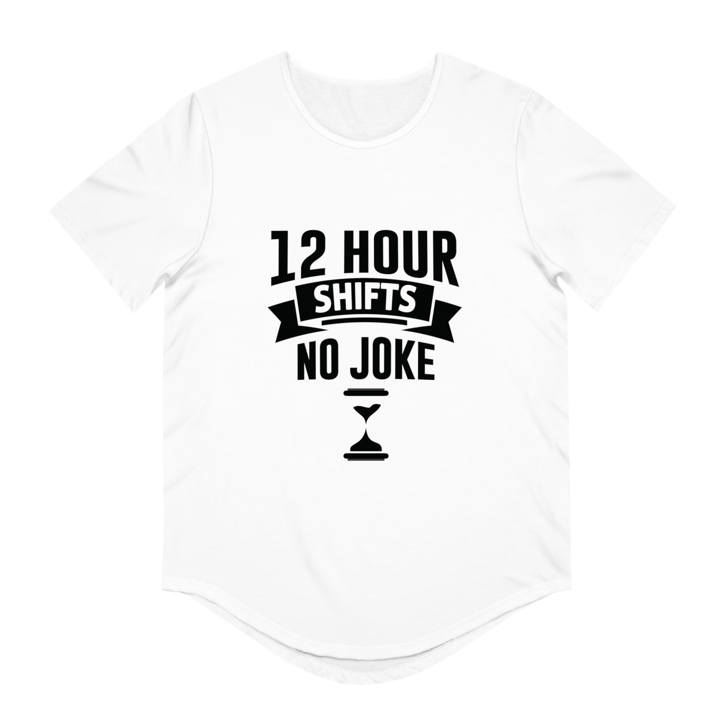 12 Hour Shifts No Joke Men's Jersey Curved Hem Tee, Doctor shirts, Doctor gift ideas, New Doctor shirt, gift for doctors, Doctor team shirt
