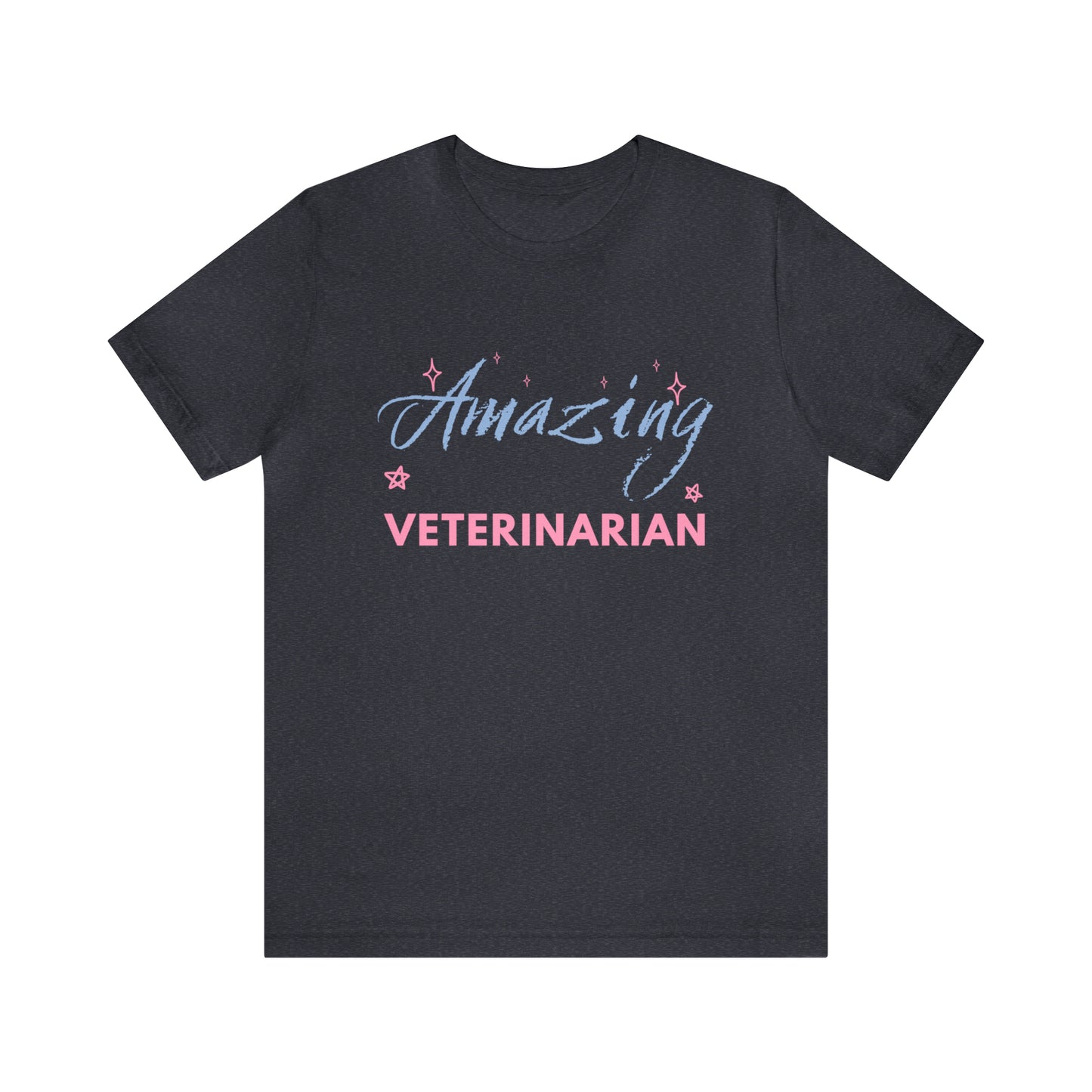 Amazing Veterinarian Unisex Jersey Short Sleeve Tee