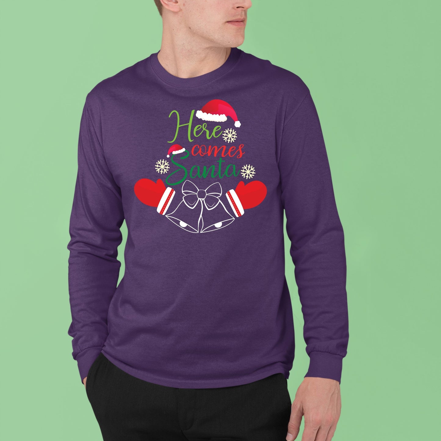 Here Comes Santa, Christmas Sweatshirt, Christmas Long Sleeves, Christmas Crewneck For Men, Christmas Sweater, Christmas Present