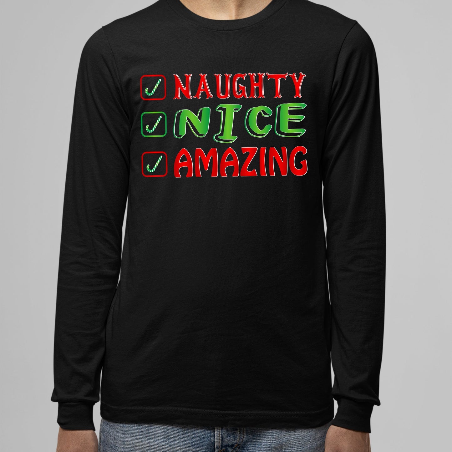 Naughty Nice Amazing, Christmas Crewneck For Men, Christmas Long Sleeves, Christmas Sweatshirt, Christmas Sweater, Christmas Present