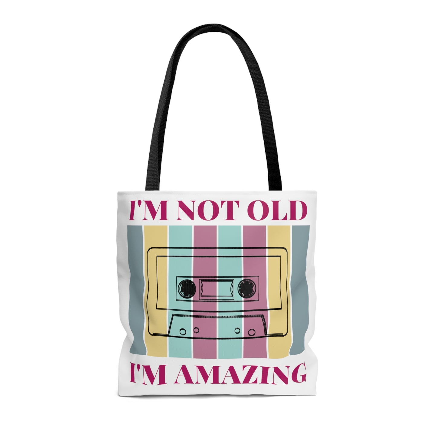 Cassette Tape I'm Not Old I'm Amazing Tote Bag