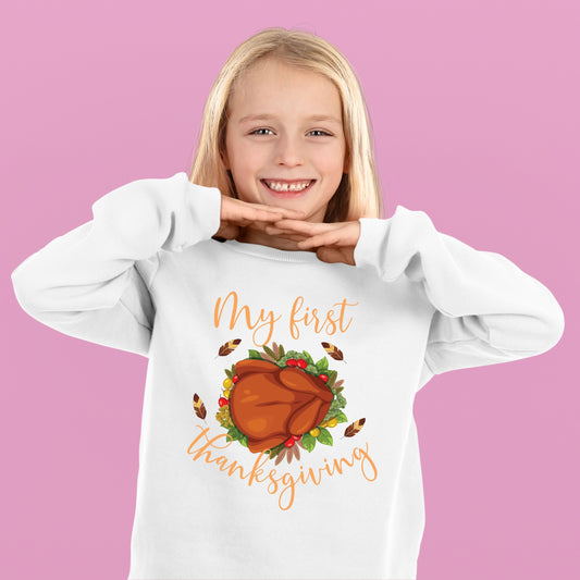 My First Thanks Giving, Thanksgiving Sweatshirt, Thanksgiving Sweater for kids, Thanksgiving Gift Ideas, Cute Thanksgiving