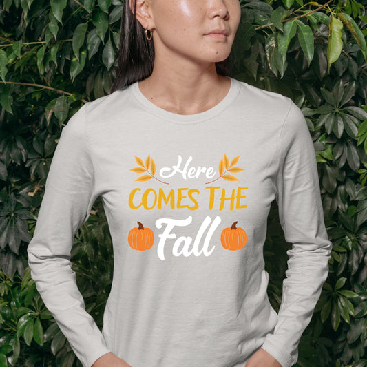 Fall Here Comes Fall Sweatshirt, Fall Sweatshirt, Fall Sweater for Men, Fall Sweater for Women, Fall Gift Ideas, Cute Fall Sweatshirt
