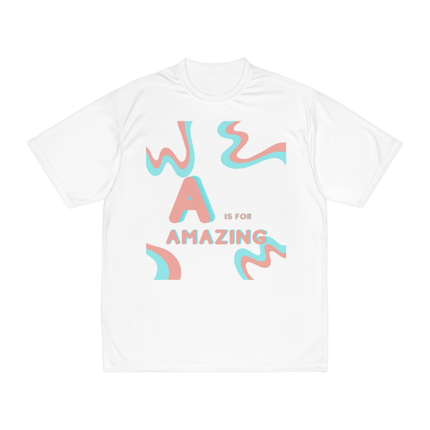 A is for Amazing Men's Performance T-Shirt, Men shirt, gift for men, dads shirt, gift for dads