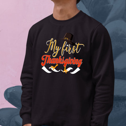 My First Thanks Giving, Thanksgiving Sweatshirt, Thanksgiving Sweater for kids, Thanksgiving Gift Ideas, Cute Thanksgiving