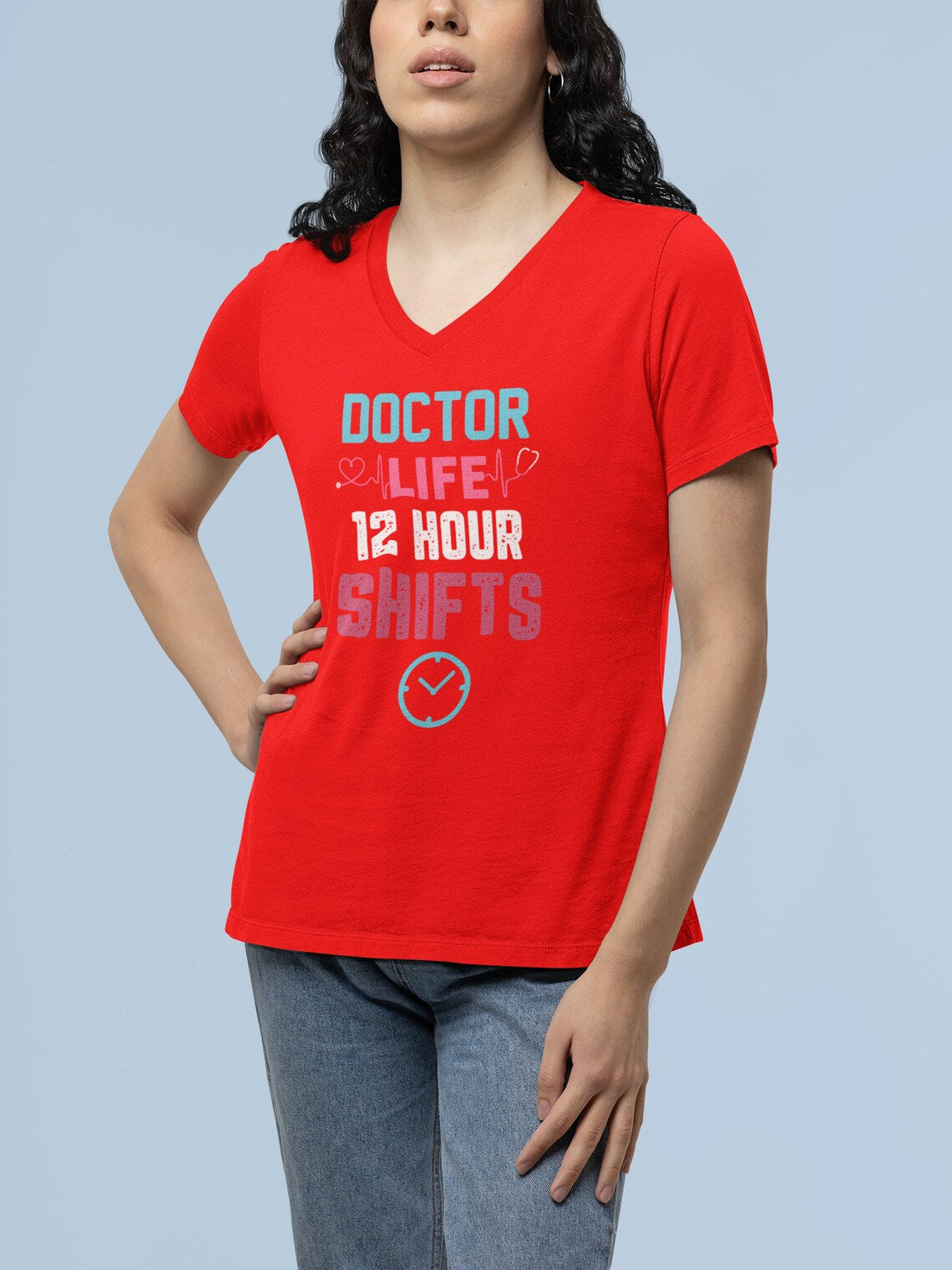 Doctor Life 12 Hour Shifts Women's Short Sleeve V-Neck Tee, Doctor shirts, Doctor gift ideas, doctors gift, women shirt with doctor design