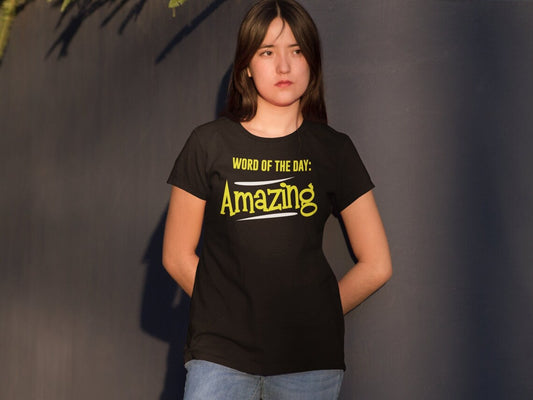Word Of The Day Amazing Women's Premium Tee, Amazing shirts, Inspirational shirts, Motivational Shirts, Positive shirts, Trendy tees