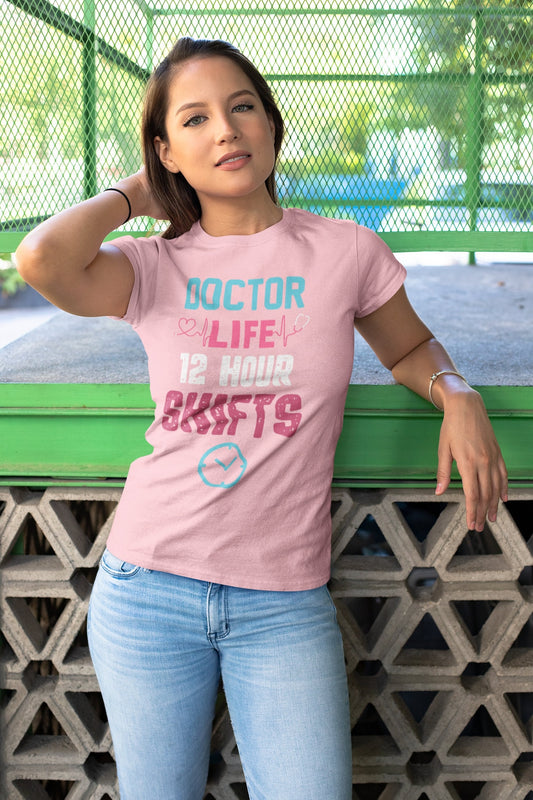 Doctor Life 12 Hour Shifts Women's Favorite Tee, Doctor shirts, Doctor gift ideas, New Doctor shirt, Future doctor shirt, gift for doctors