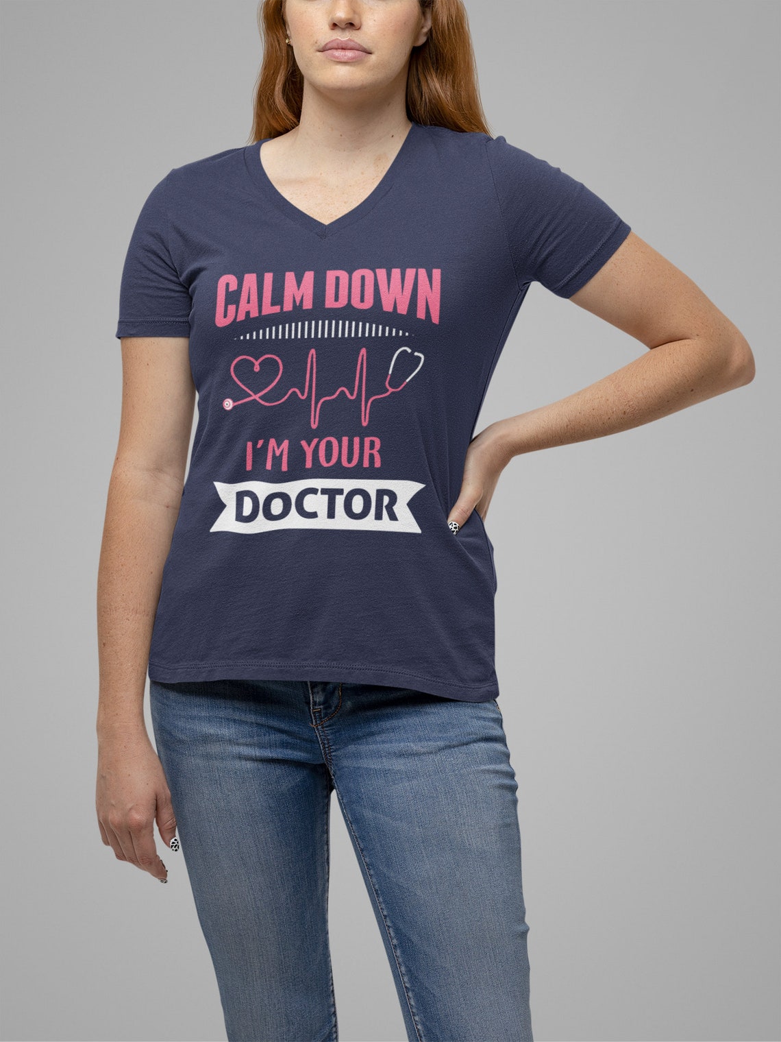 Calm Down I'm Your Doctor Women's Short Sleeve V-Neck Tee, Doctor shirts, Doctor gift ideas, doctors gift, women shirt with doctor design