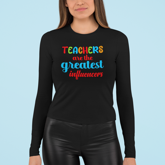 Teachers Are the Greatest Influencers, Gift for Teacher, Teacher Shirt, Student Shirt, Back to School Shirt, Teacher Appreciation, Teachers Gift, Sqaud Shirt, Team Teacher Shirt