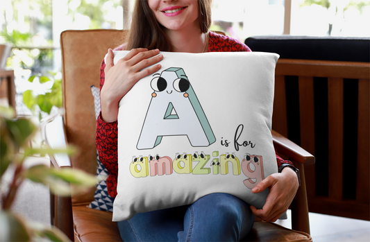 A is for amazing Spun Polyester Square Pillow
