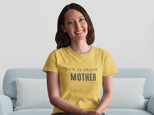 I'm an Amazing Mother Women's Favorite Tee