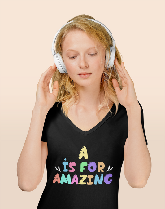 A is For Amazing Women's Jersey Short Sleeve Deep V-Neck Tee, Amazing shirts, Inspirational shirts, Motivational Shirts, Trendy tees